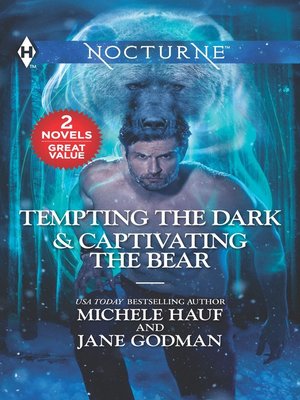 cover image of Tempting the Dark ; Captivating the Bear